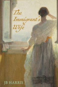 Paperback The Immigrant's Wife Book