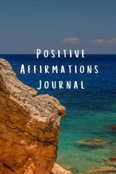 Paperback Positive Affirmations Journal: Motivational Inspirational Notebook with Writing Prompts Book