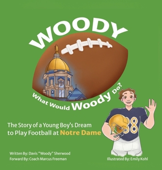 Hardcover Woody: What Would Woody Do? Book