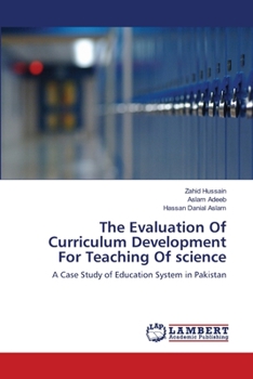 Paperback The Evaluation Of Curriculum Development For Teaching Of science Book