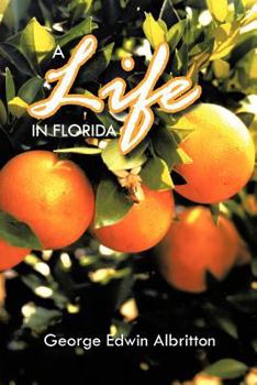 Paperback A Life in Florida Book