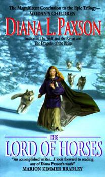 The Lord of the Horses - Book #3 of the Wodan's Children