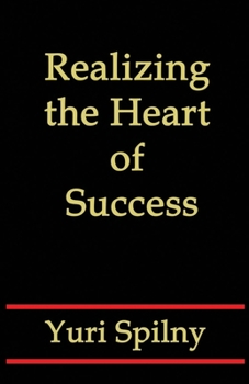 Paperback Realizing the Heart of Success Book