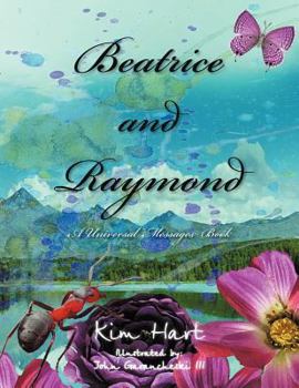 Paperback Beatrice and Raymond: A Universal MessagesTM Book