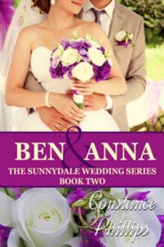 Paperback Ben and Anna: A Sunnydale Wedding Novella (The Sunnydale Weddings) Book