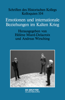 Hardcover Emotionen Und Internationale Beziehungen Im Kalten Krieg [German] Book