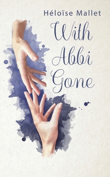 Paperback With Abbi Gone Book