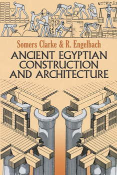 Paperback Ancient Egyptian Construction and Architecture Book