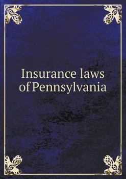 Paperback Insurance Laws of Pennsylvania Book