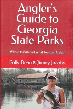Paperback Angler's Guide to Georgia State Parks Book