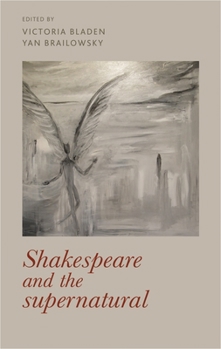 Paperback Shakespeare and the Supernatural Book