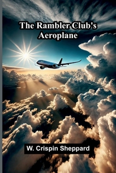 The Rambler Club's aeroplane