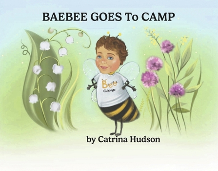 Hardcover Baebee Goes to Camp: Book 1 Book