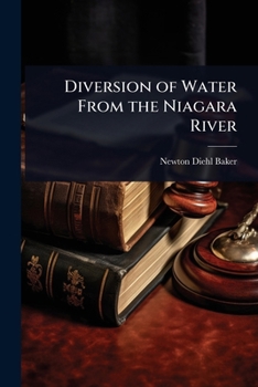 Paperback Diversion of Water From the Niagara River Book