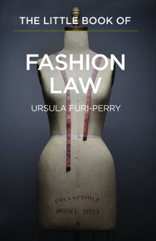 Paperback Little Book of Fashion Law Book