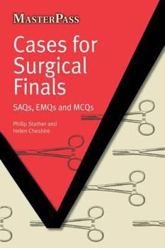Paperback Cases for Surgical Finals: Saqs, Emqs and McQs Book
