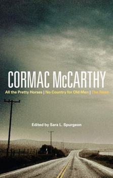 Paperback Cormac McCarthy: All the Pretty Horses, No Country for Old Men, the Road Book