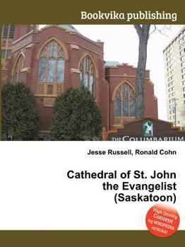 Paperback Cathedral of St. John the Evangelist (Saskatoon) Book