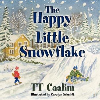 Paperback The Happy Little Snowflake Book