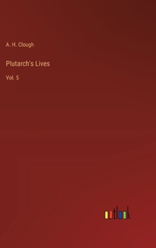 Hardcover Plutarch's Lives: Vol. 5 Book