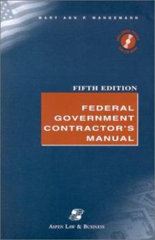 Paperback Federal Government Contractor's Manual [With CDROM] Book
