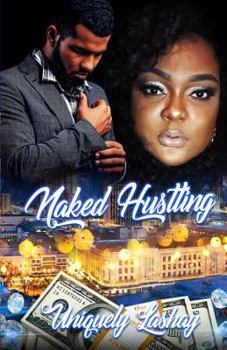 Paperback Naked Hustling Book