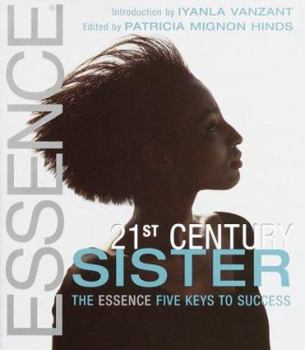 Paperback 21st Century Sister: The Essence Five Keys to Success Book