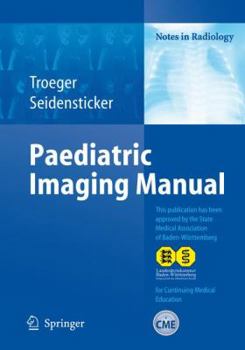 Paperback Paediatric Imaging Manual (Notes in Radiology) Book