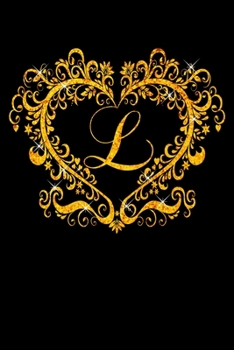 L: Letter L Initial Monogram Notebook - Gold Heart Ornament Frame on Black College Ruled Notebook, Writing Pad, Journal o