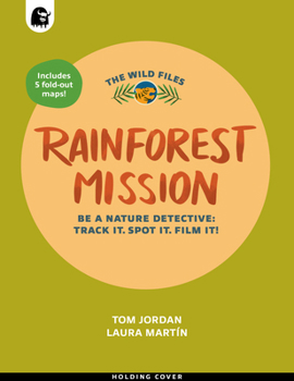 Paperback The Wild Files: Rainforest Mission Book