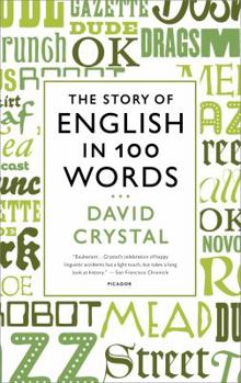 Paperback The Story of English in 100 Words Book