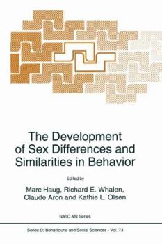 Hardcover The Development of Sex Differences and Similarities in Behavior Book