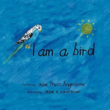 Paperback I Am A Bird Book