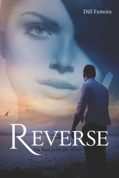 Paperback Reverse: The final principle of love Book