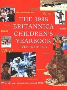 Hardcover The 1998 Britannica Children's Yearbook: Events of 1997 Book