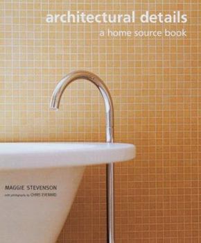 Hardcover Architectural Details : A Home Source Book