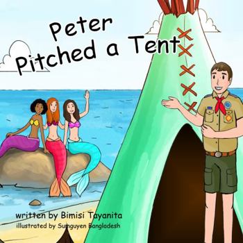 Hardcover Peter Pitched a Tent Book