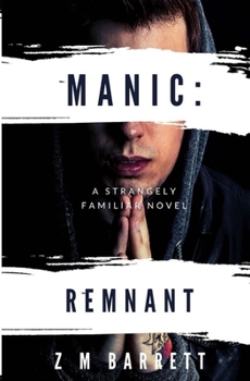 Paperback Manic: Remnant Book