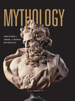 Paperback Mythology: Who's Who in Greek and Roman Mythology Book