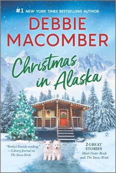 Paperback Christmas in Alaska: Two Heartwarming Holiday Tales Book