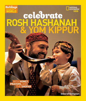 Paperback Celebrate Rosh Hashanah and Yom Kippur: With Honey, Prayers, and the Shofar Book