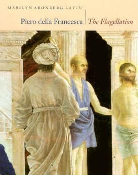 Paperback Piero Della Francesca: The Flagellation Book