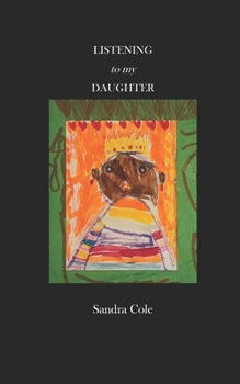 Paperback Listening to My Daughter: A Helping Hand with Children Book