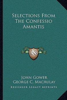 Paperback Selections From The Confessio Amantis Book