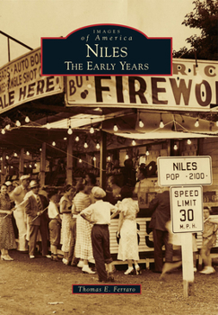 Niles: The Early Years - Book  of the Images of America: Illinois