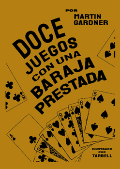 Paperback Doce Juegos Con Una Baraja Prestada [Spanish] Book