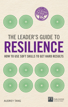 Paperback The Leader's Guide to Resilience Book