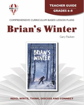 Paperback Brian's Winter - Teacher Guide by Novel Units Book