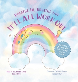 It'll All Work Out: Breathe In, Breathe Out