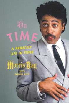 Paperback On Time: A Princely Life in Funk Book